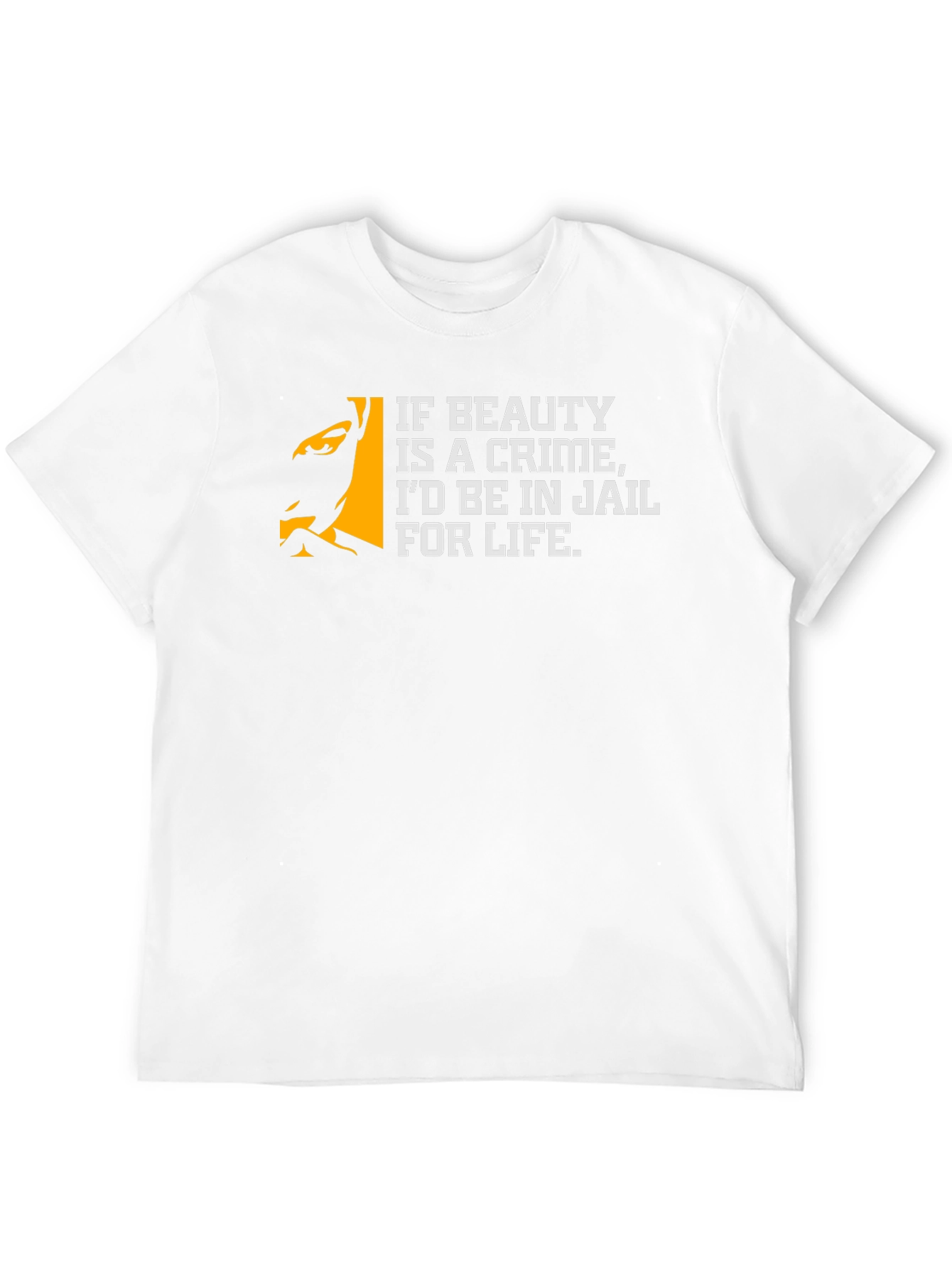 Funny Beauty Crime T-Shirt - Jail for Life