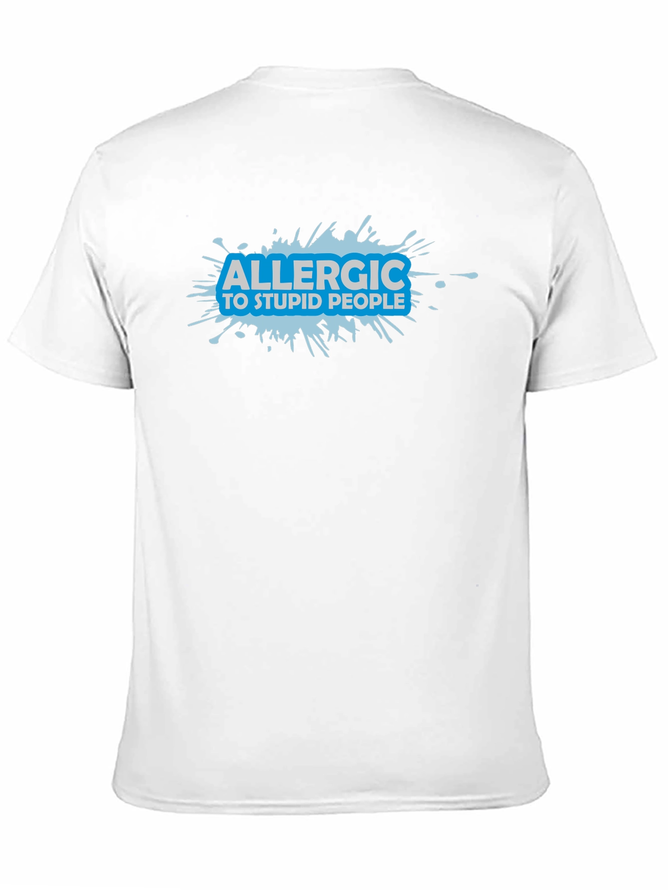 Allergic to Stupid People Graphic T-Shirt