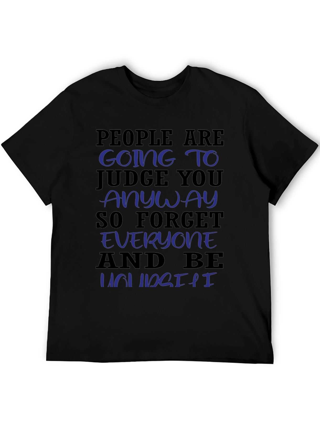 Be Yourself Graphic Tee - Unisex Motivational Shirt
