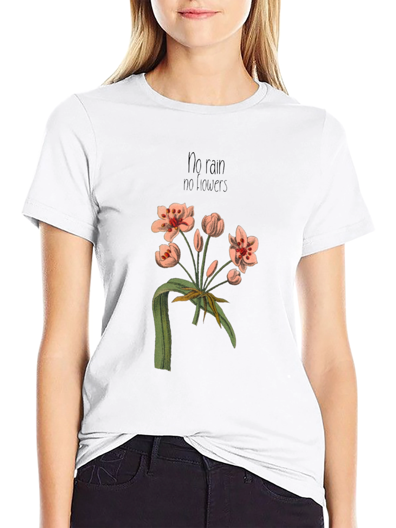 No Rain No Flowers Graphic T-Shirt
