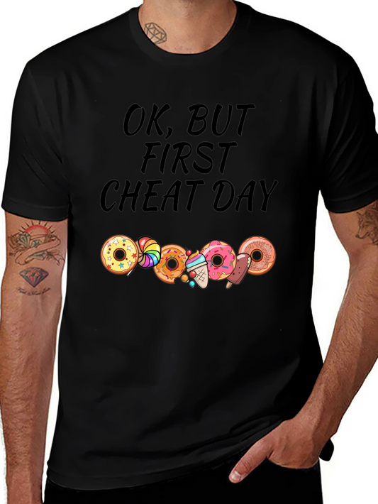 Funny Cheat Day T-Shirt - OK But First Cheat Day