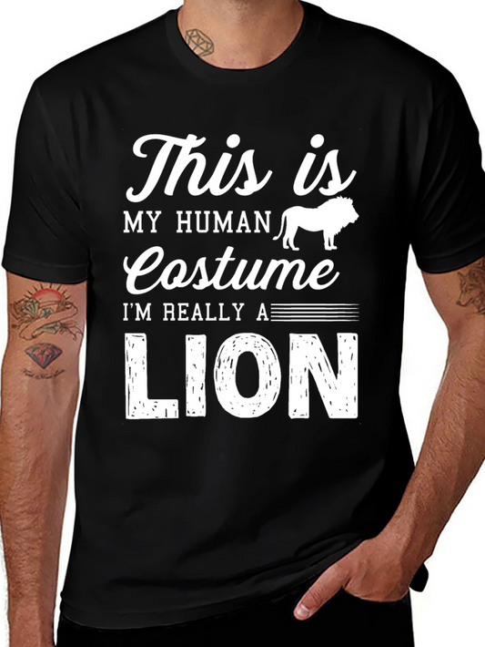 Funny Human Costume Im Really A Lion T-Shirt