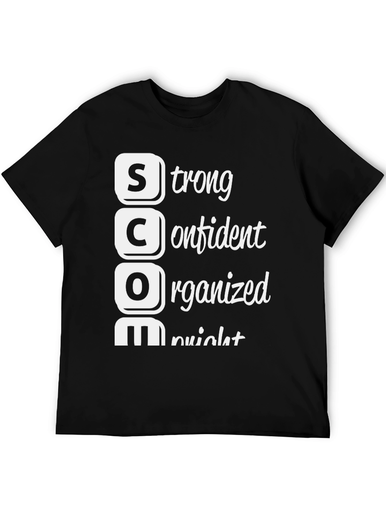 S.C.O.M. T-Shirt - Strong Confident Organized Mindset
