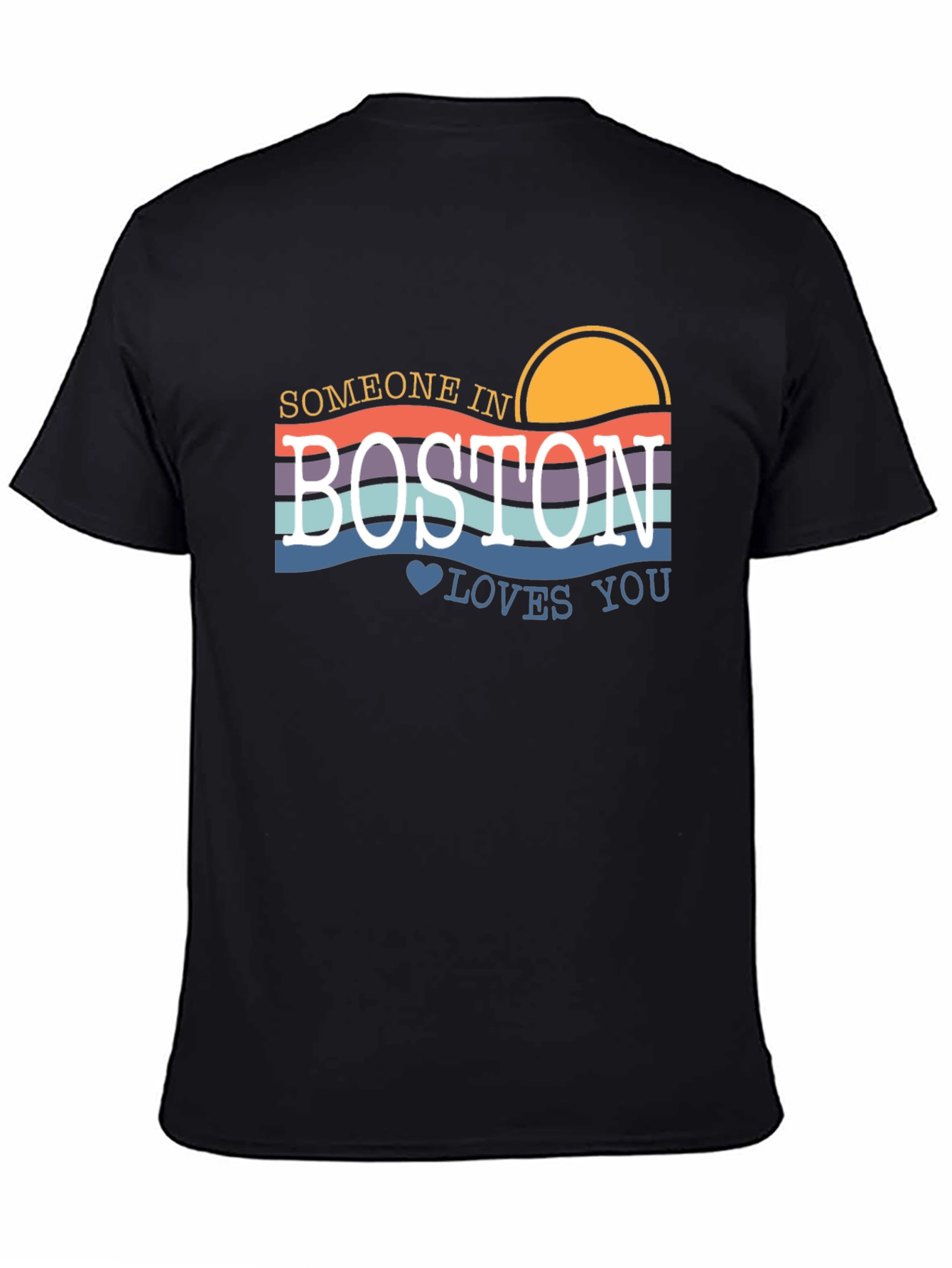 Someone in Boston Loves You Graphic Tee