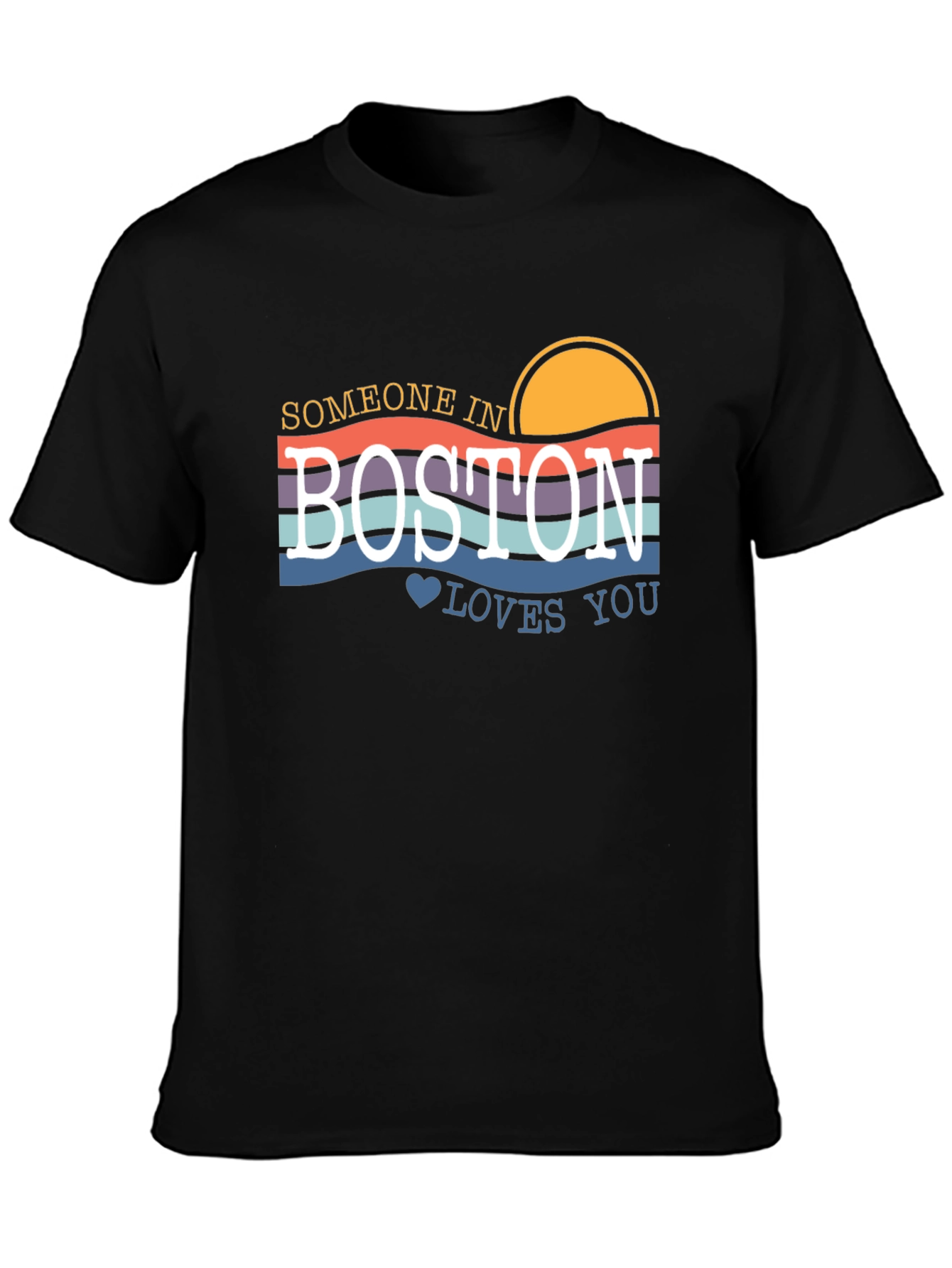 Someone in Boston Loves You Graphic Tee