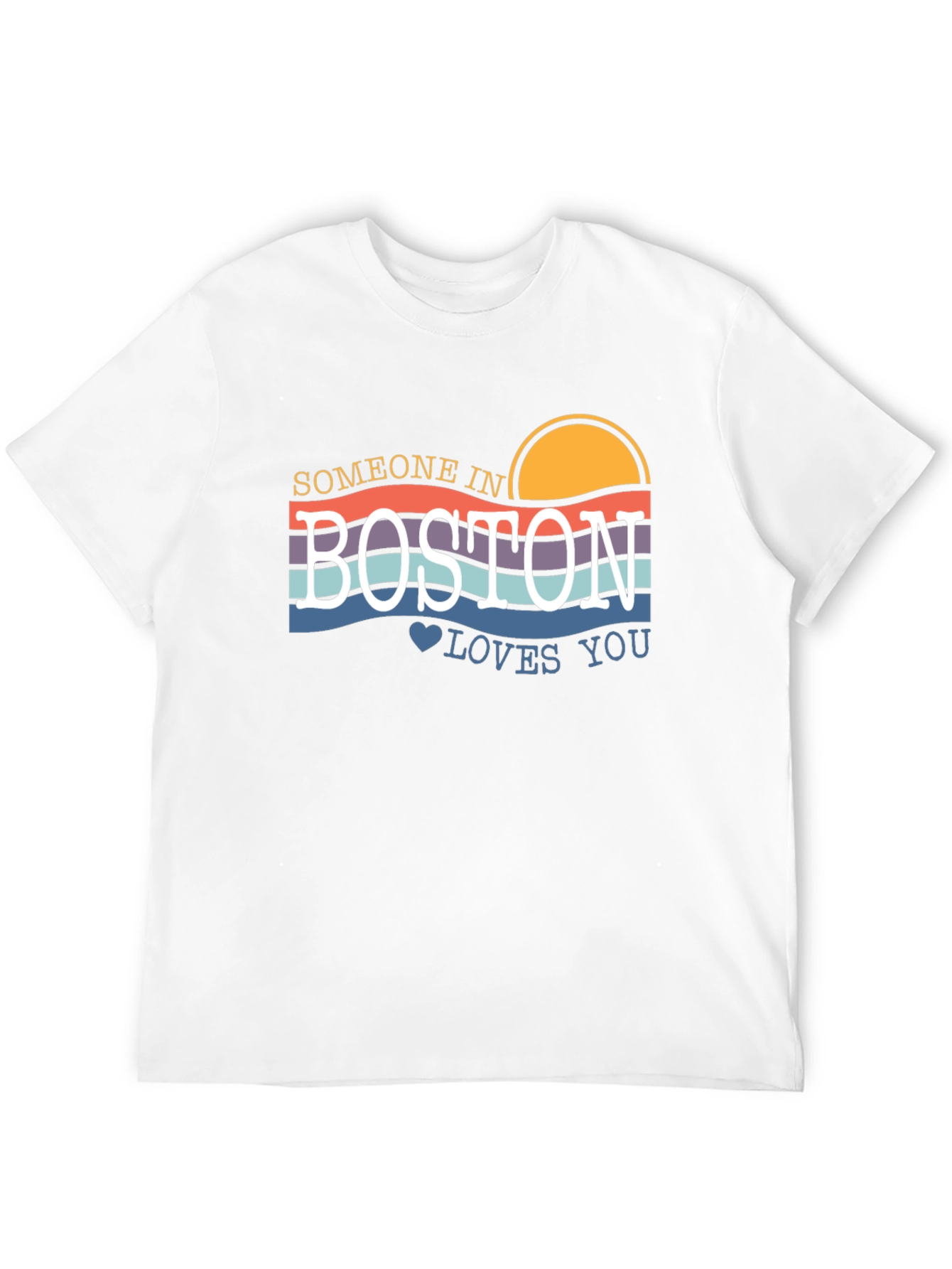 Someone in Boston Loves You Graphic Tee