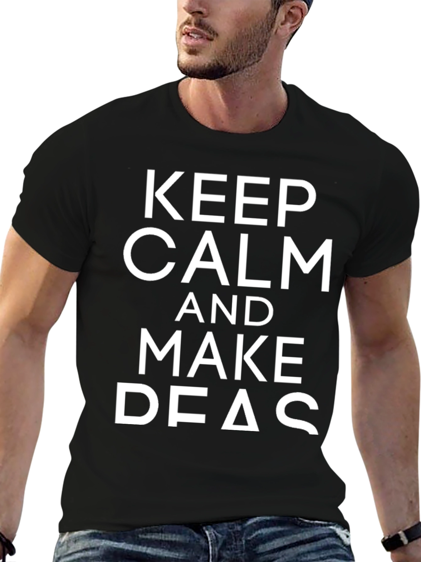 Keep Calm and Make Deas T-Shirt