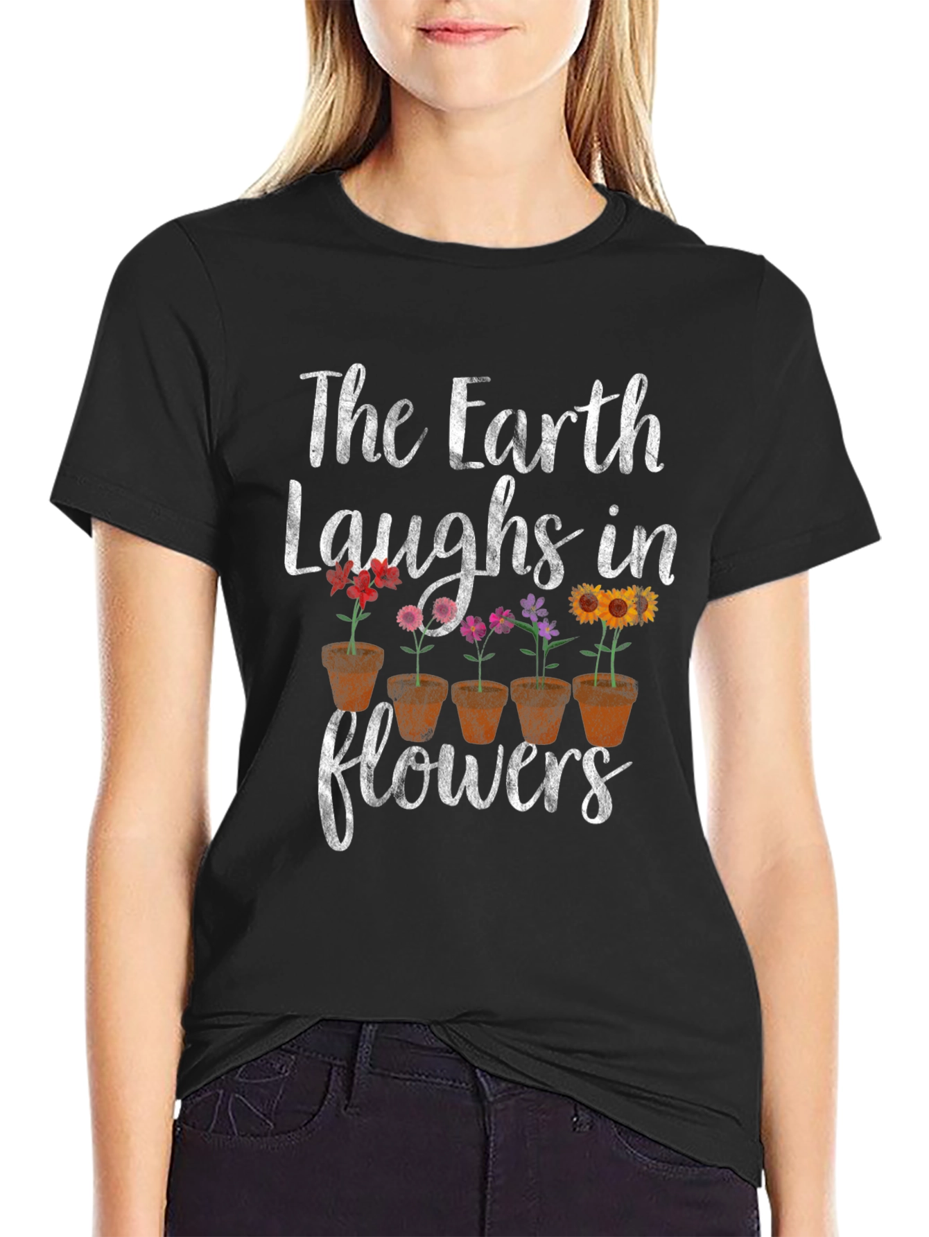 Earth Laughs in Flowers Graphic Tee
