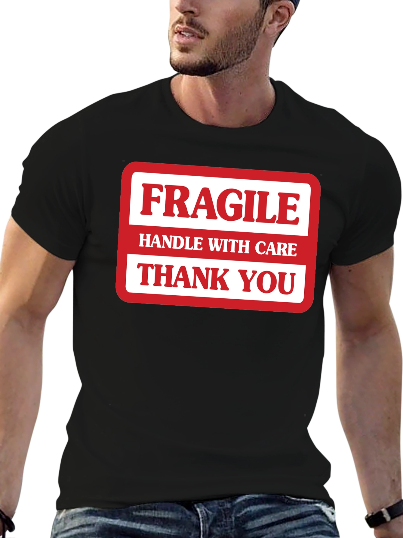 Fragile Handle with Care Graphic T-Shirt