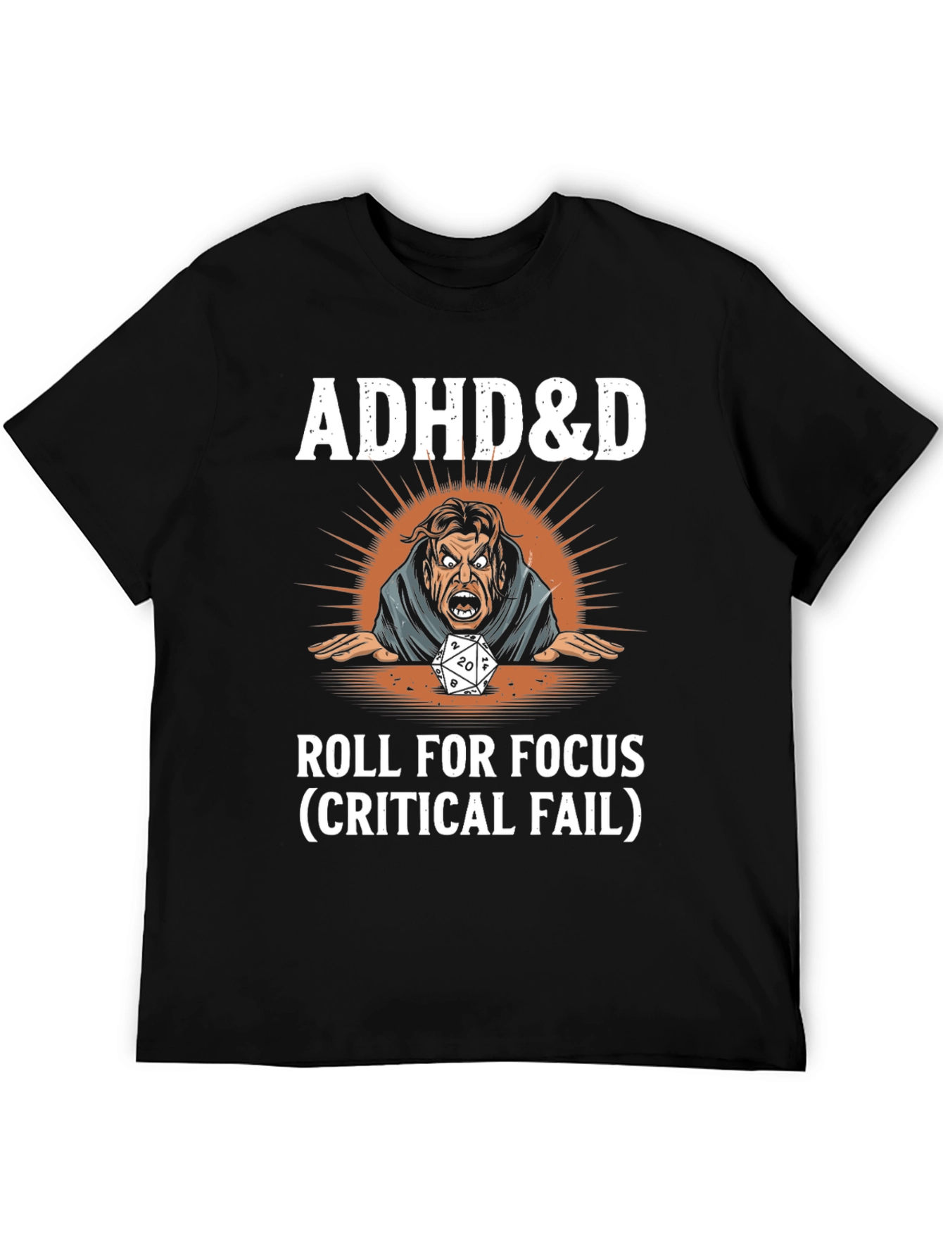 ADHD&D Roll for Focus Graphic T-Shirt