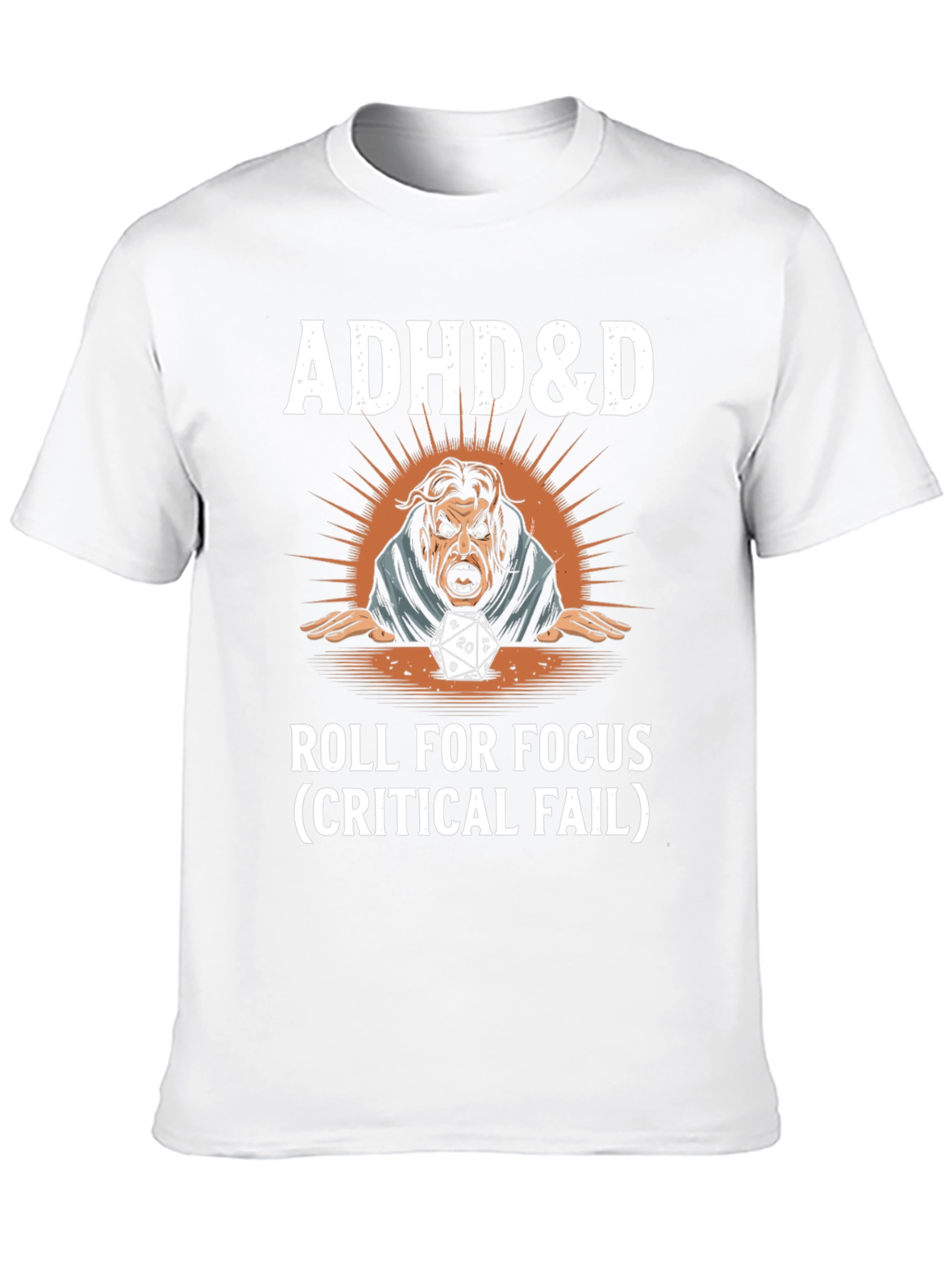 ADHD&D Roll for Focus Graphic T-Shirt