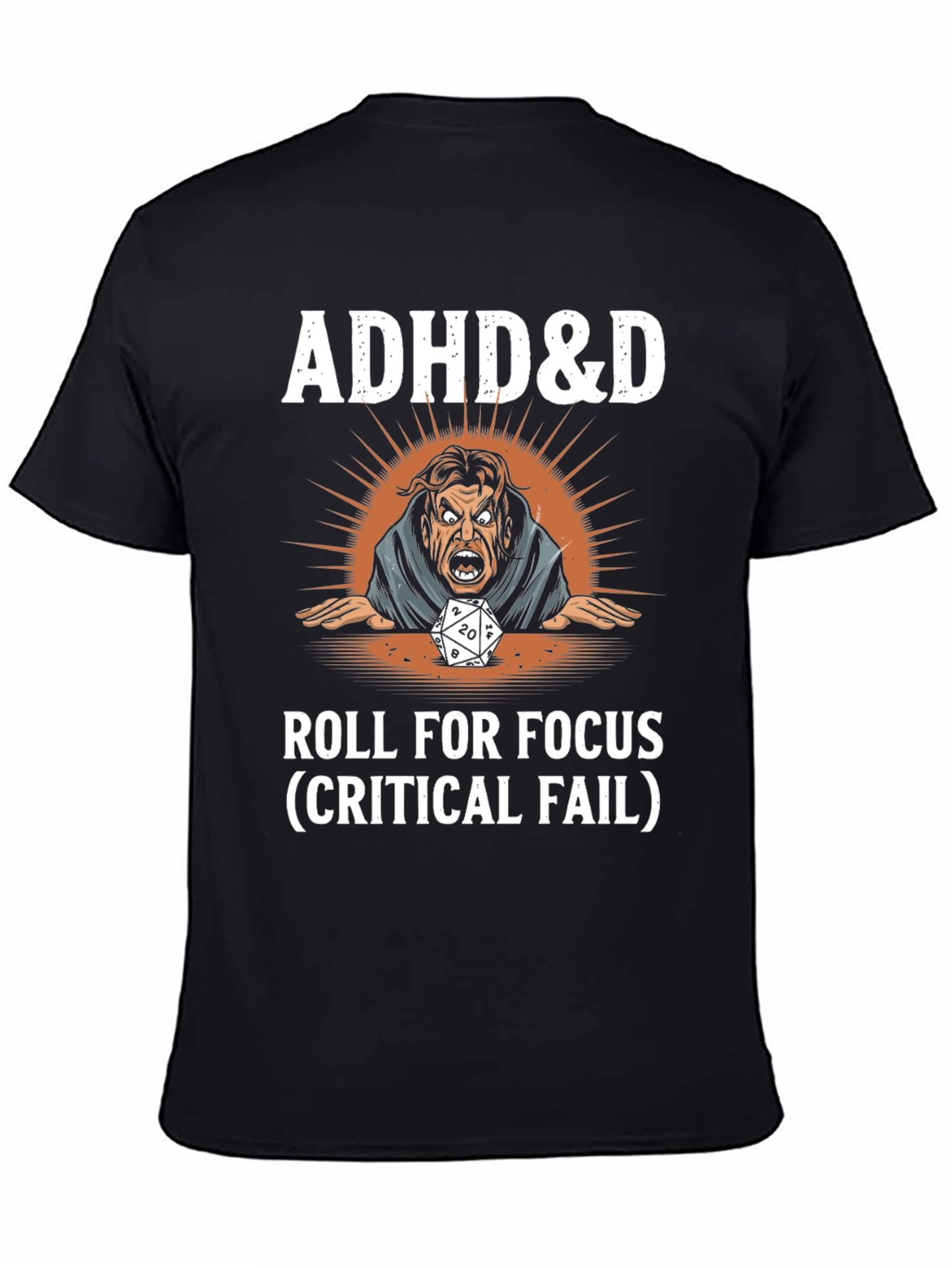 ADHD&D Roll for Focus Graphic T-Shirt