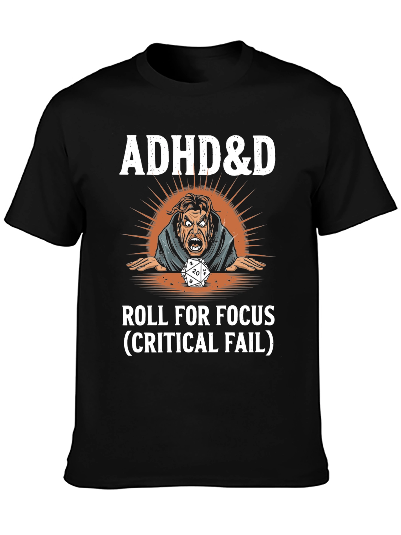 ADHD&D Roll for Focus Graphic T-Shirt