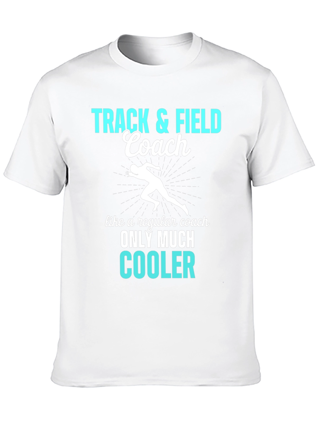 Track & Field Coach T-Shirt - Cool Design
