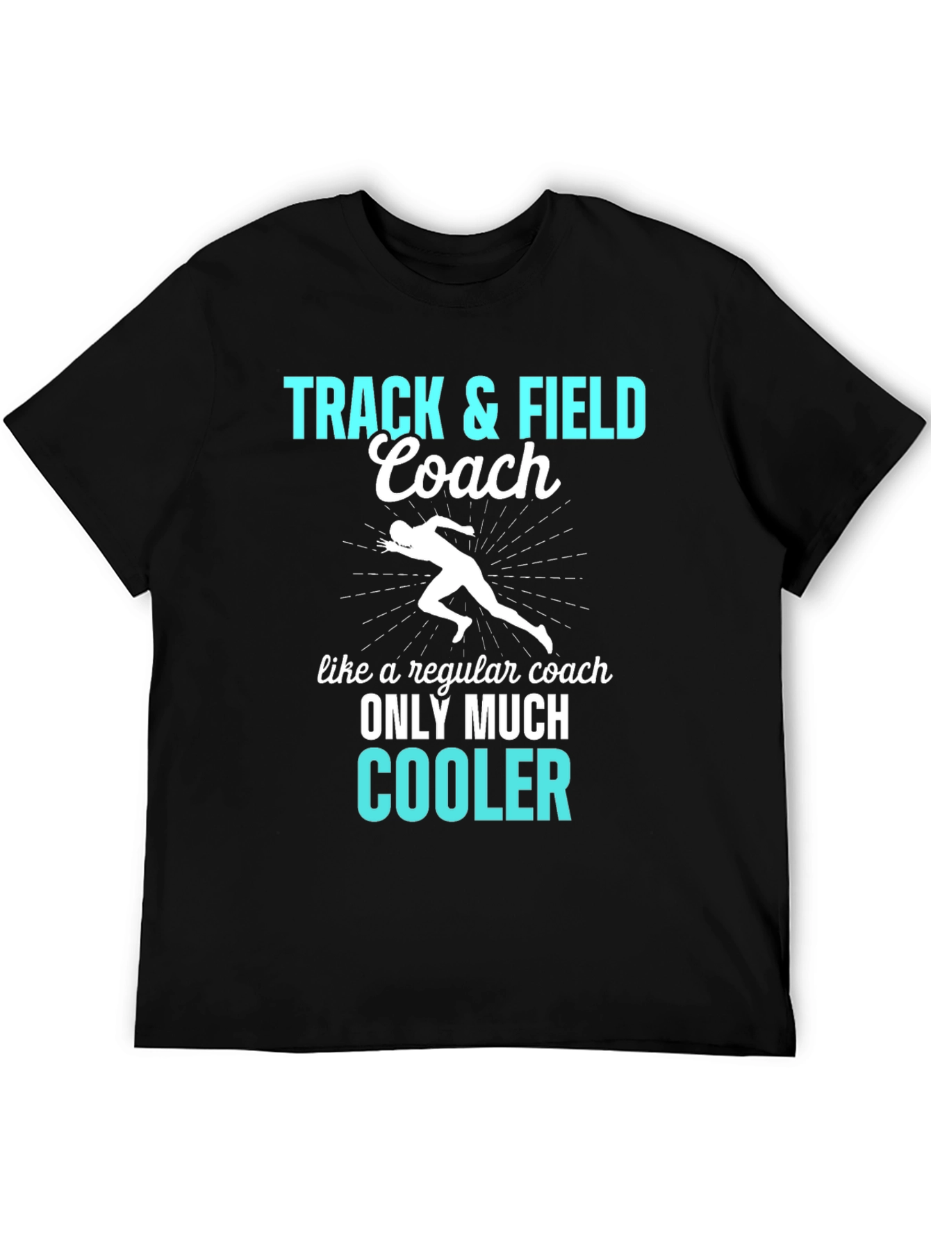 Track & Field Coach T-Shirt - Cool Design