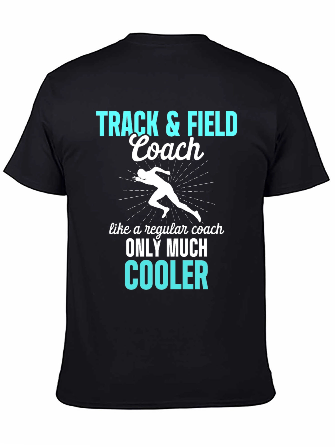 Track & Field Coach T-Shirt - Cool Design