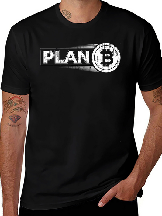 Plan B Bitcoin Crypto T-Shirt