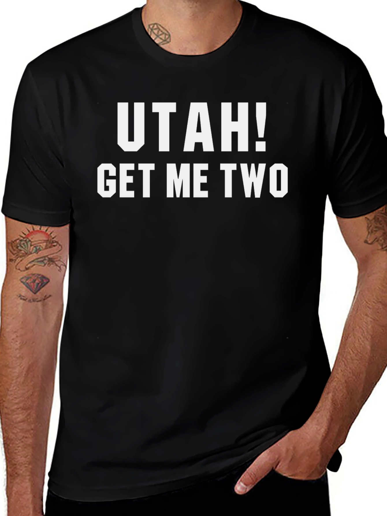 Utah! Get Me Two - Funny Graphic T-Shirt
