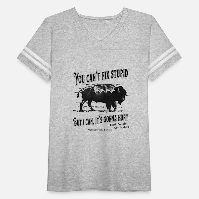 You Canâ€™T Fix Stupid But I Can It'S Gonna