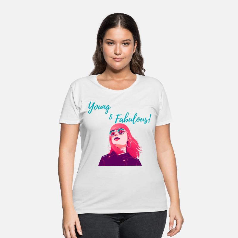 Young and fabulous quote women t-shirt