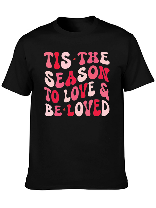 Festive Valentines Tis the Season T-Shirt