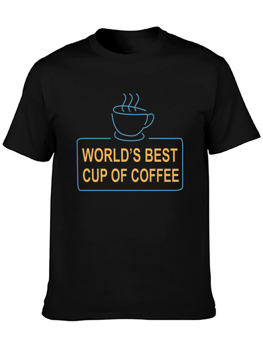 Worlds Best Cup of Coffee T-Shirt