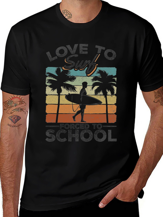 Love to Surf T-Shirt - Forced to School Graphic Tee