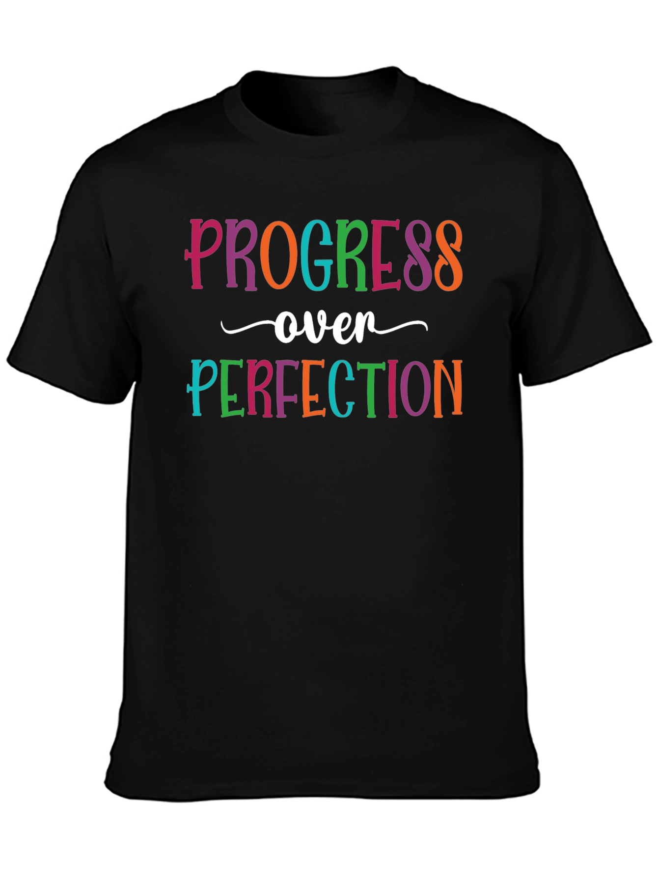 Progress Over Perfection T-Shirt