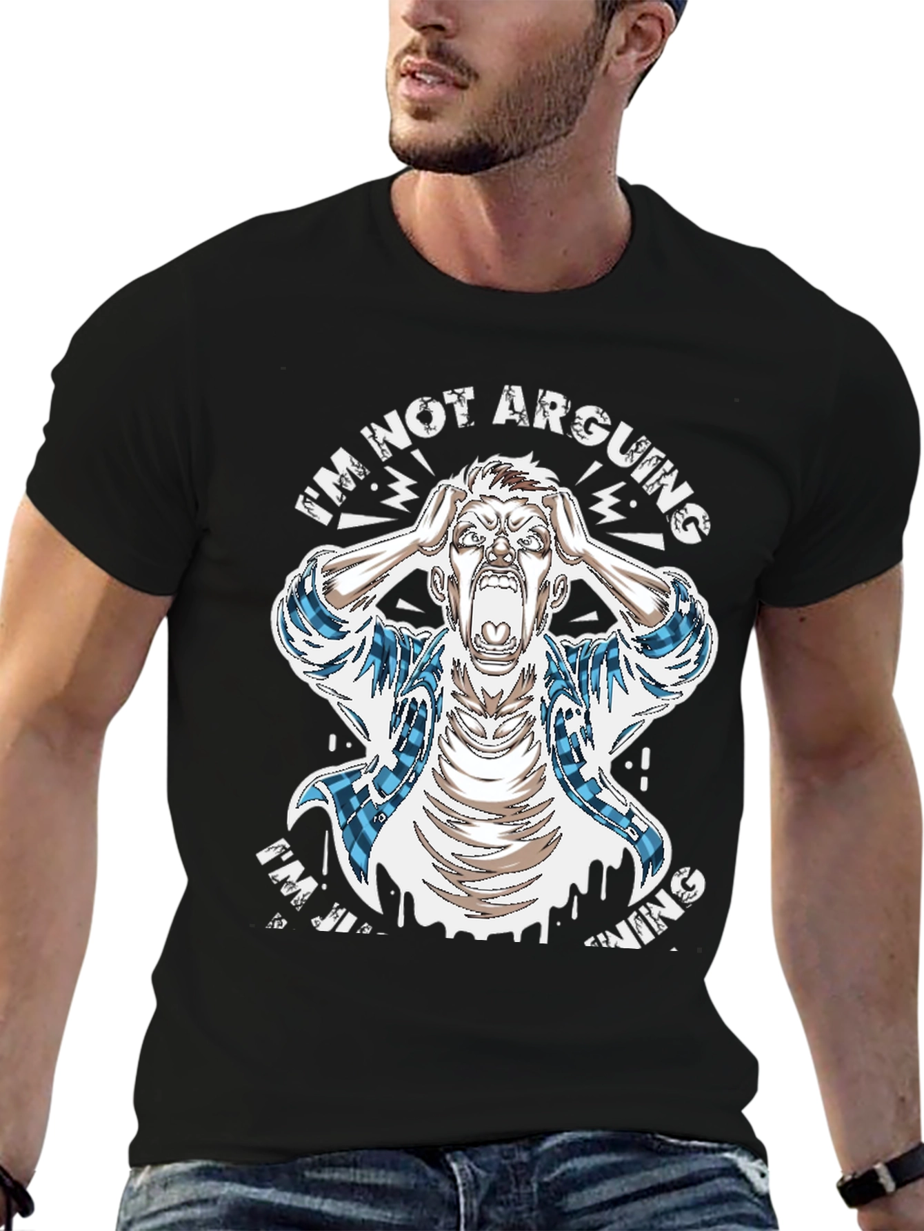 Im Not Arguing T-Shirt Funny Sarcastic Graphic Tee