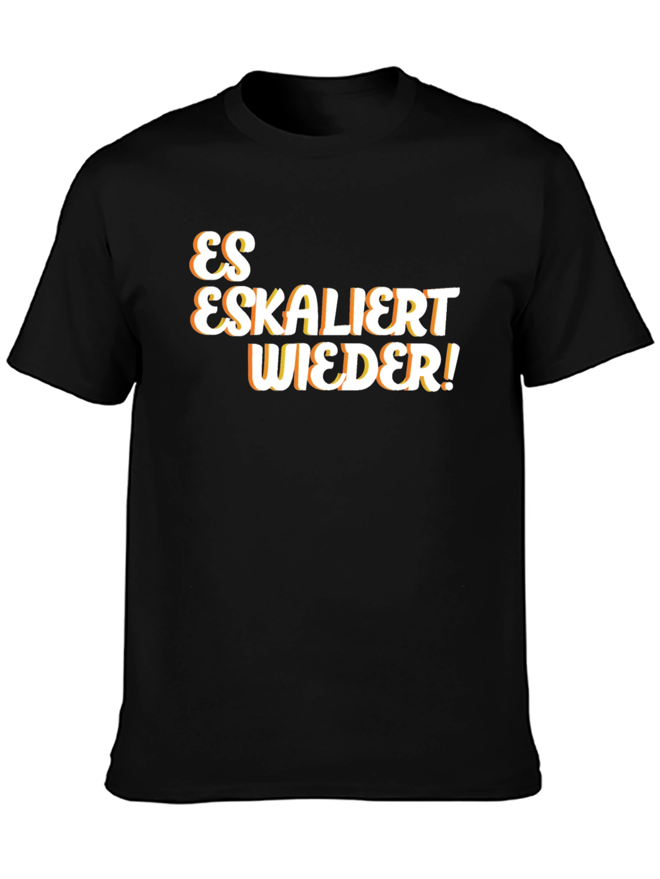 Es Eskaliert Wieder! Black T-Shirt