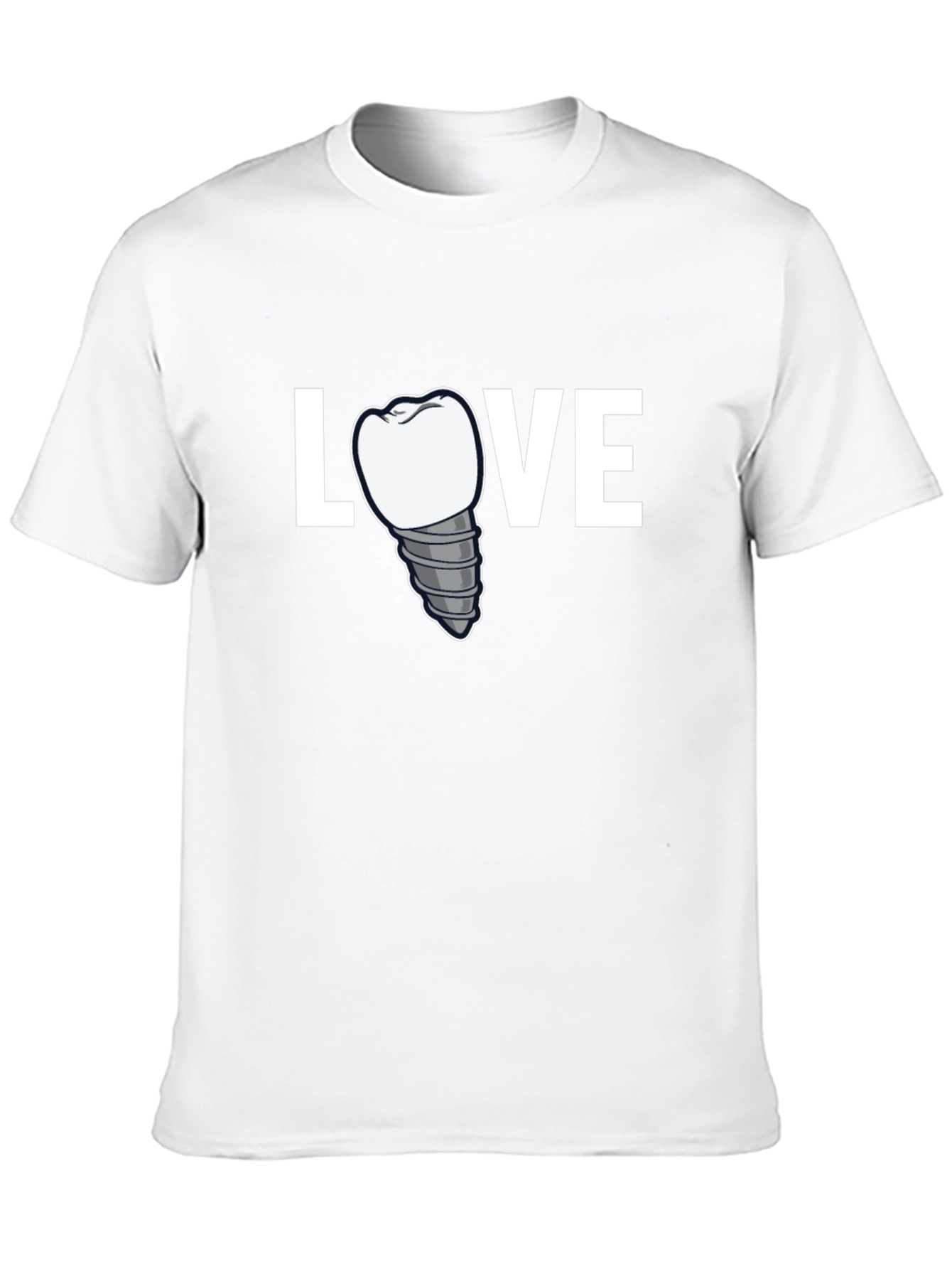 Love Dental Implant T-Shirt - Dentist Gift