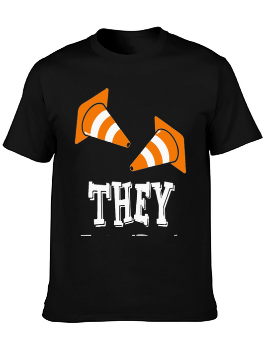 They Cones T-Shirt - Funny Construction Humor Tee