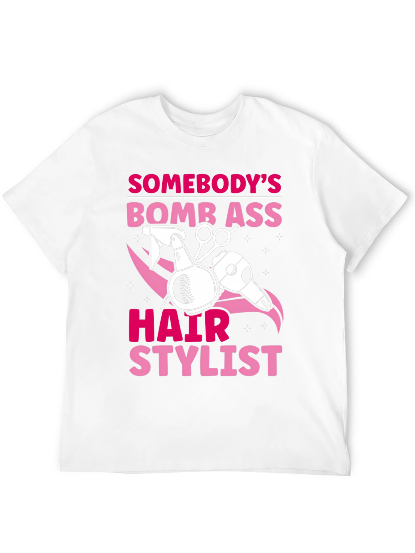 Bomb Ass Hair Stylist T-Shirt