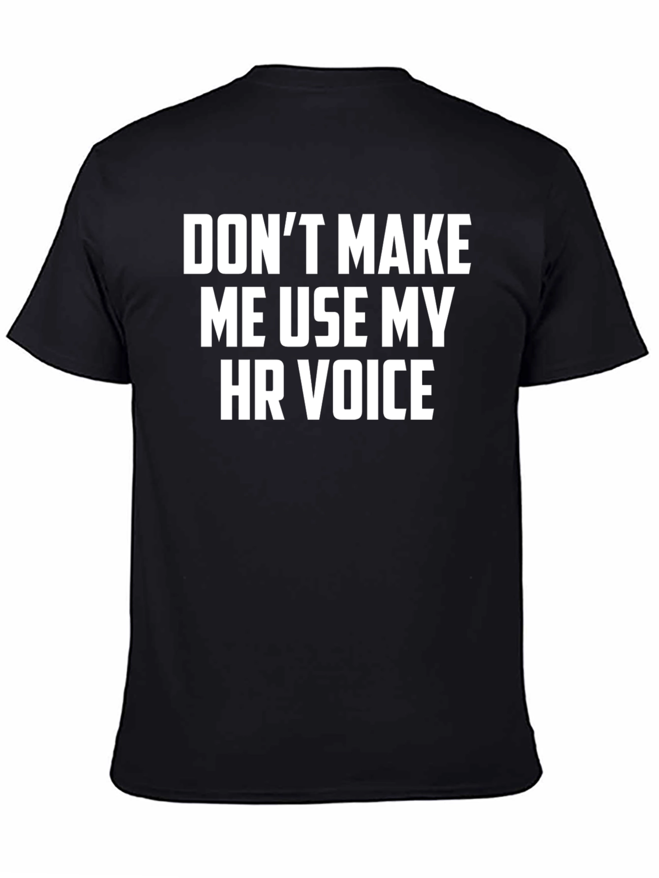 HR Voice Graphic T-Shirt - Funny Office Humor