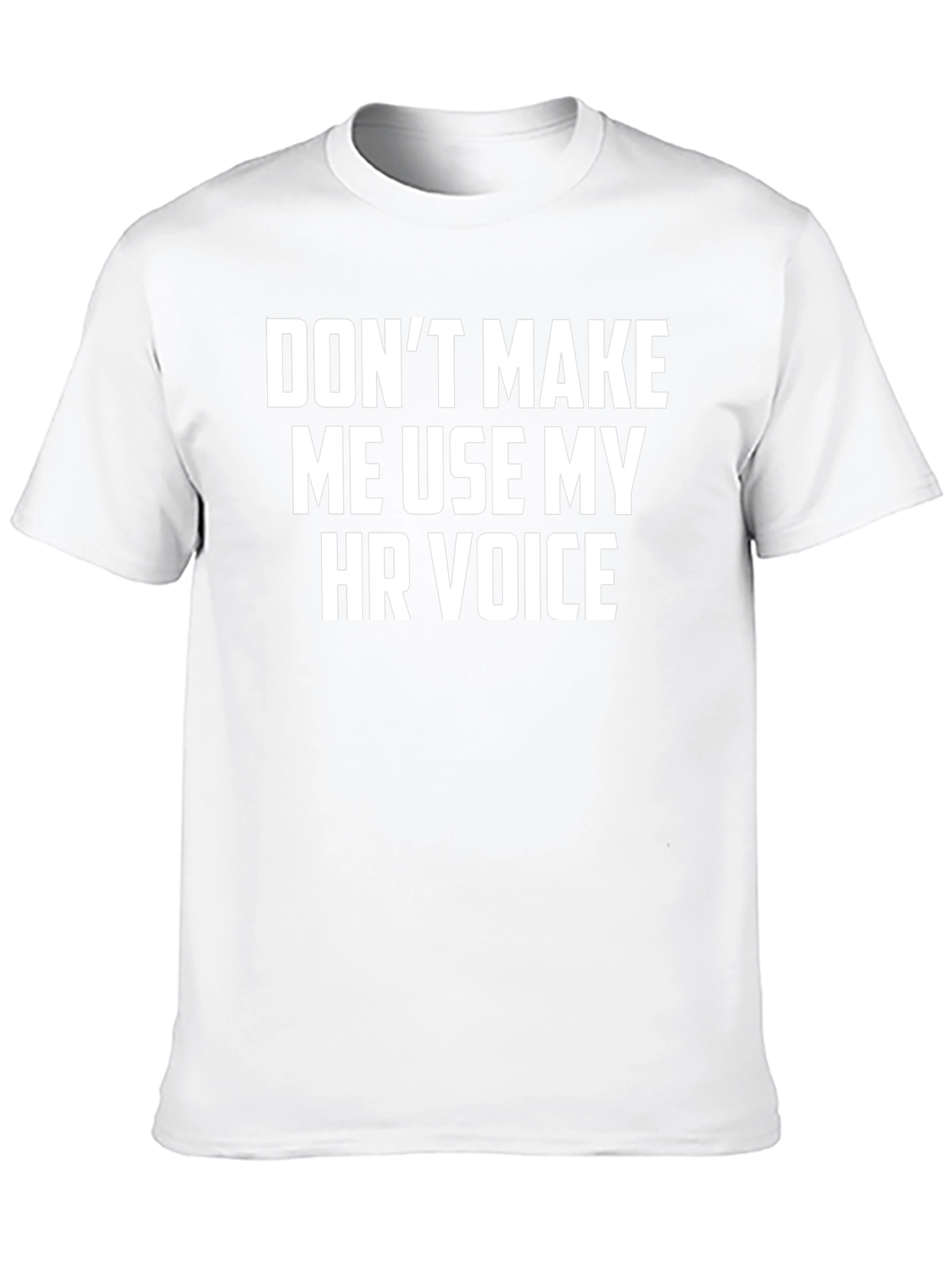 HR Voice Graphic T-Shirt - Funny Office Humor