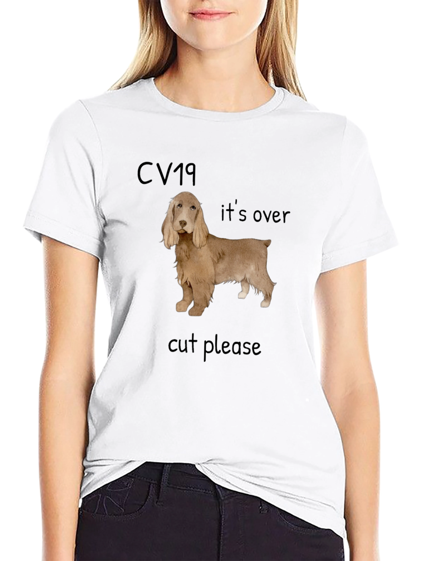 Cocker Spaniel CV19 Cut Please T-Shirt – Funny Dog Lover Tee