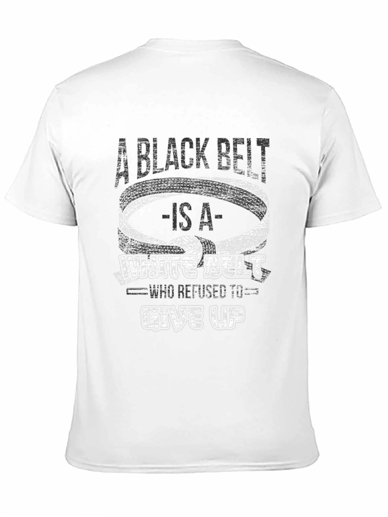 Black Belt Refused to Give Up T-Shirt