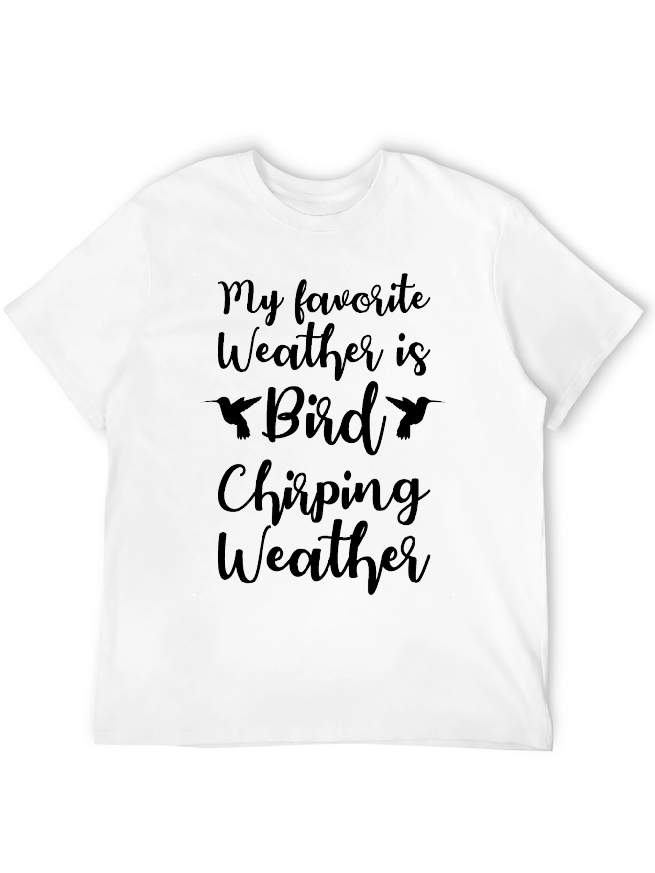 Bird Chirping Weather Graphic Tee
